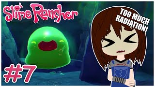 IM COMPLETELY LOST  Slime Rancher Part 7 [upl. by Arah]