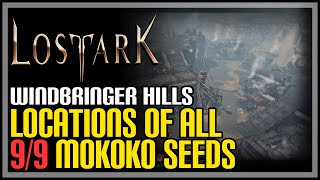 Windbringer Hills All Mokoko Seeds Lost Ark [upl. by Zachary]