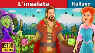 L’insalata  Salad in Italian  Favole Per Bambini  Fiabe Italiane ItalianFairyTales [upl. by Wendt]