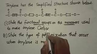 Terylene Exam Question  Exam Questions  Polymerization  Harrison J Zulu Tutor [upl. by Natlus974]