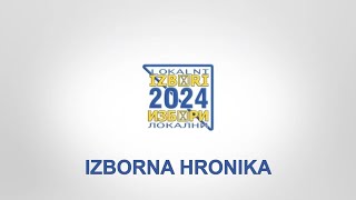 Izborna hronika 3102024 [upl. by Hamal]