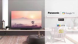 Panasonic W70A 4K LED Google TV Everything you streamAll on one screen [upl. by Namso]