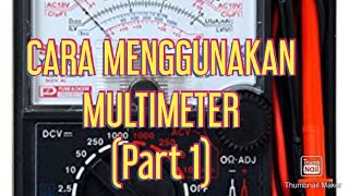 CARA MENGGUNAKAN MULTIMETER ANALOG  mastreez [upl. by Aicirtam]