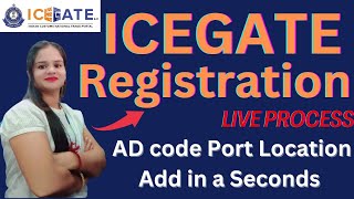 AD CODE I ICEGATE 20 I HOW TO APPLY AD CODE ON ICEGATE NEW PORTAL I AD CODE REGISTRATION [upl. by Eltsirc]