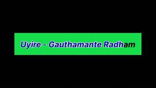 Uyire  Gauthaminte Radham Malayalam Song Karoke with Lyrics  ScrollingRunning Lyrics [upl. by Acyre]