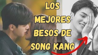 TOP 6 MEJORES ESCENAS DE BESOS DE SONG KANG EN KDRAMAS 😍🥰🤩 [upl. by Holden259]