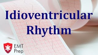 Idioventricular Rhythm ECG  EMTprepcom [upl. by Mllly]