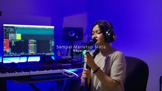 SAMPAI MENUTUP MATA  RHENIMA [upl. by Haleehs]