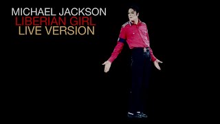 Michael Jackson Liberian girl live version [upl. by Venus]