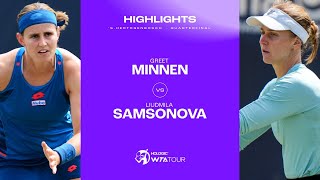 Greet Minnen vs Liudmila Samsonova  2024 sHertogenbosch Quarterfinal  WTA Match Highlights [upl. by Marcy780]