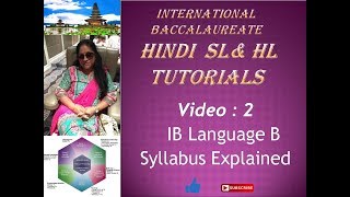 Syllabus explained IB Hindi language B [upl. by Power]