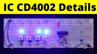 CD4002B 4 input NOR Gate cmos IC Details  4002 [upl. by Mallorie]