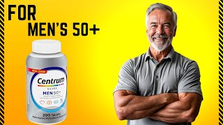 Centrum Silver Mens 50 Multivitamin Tablets The Ultimate Multivitamin for a Stronger Tomorrow [upl. by Siblee]