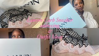 Lanvin Curb Sneaker Unboxing amp StylingOutfit Ideas VERY DETAILED [upl. by Nedap]