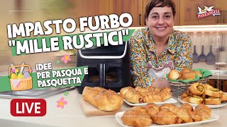 IMPASTO FURBO quotMILLE RUSTICIquot Facilissimo e versatile  Ricetta in diretta [upl. by Elsey59]