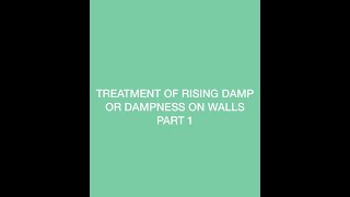 How to treat dampnessRising Damp on walls part 1 [upl. by Tapes]