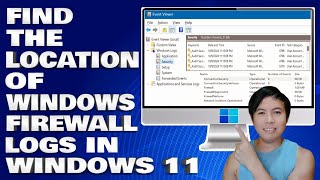 How To Find The Location Of Windows Firewall Logs in Windows 1011 Guide [upl. by Glen260]