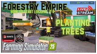 How to start logging on Farming Simulator 25 Part 4  Forestry Empire [upl. by Brittan960]