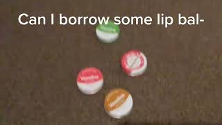 Can I borrow some lip ba funny trend😂 [upl. by Rinee]