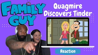 FAMILY GUY QUAGMIRE DISCOVERS TINDER COUPLES REACTION [upl. by Enytsirhc]