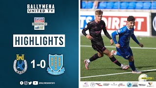 Match Highlights I Dungannon Swifts 10 Ballymena United [upl. by Hiroko]