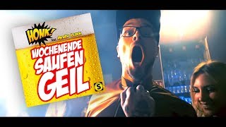 Honk feat Andy Luxx  Wochenende Saufen Geil OFFICIAL VIDEO [upl. by Tai692]