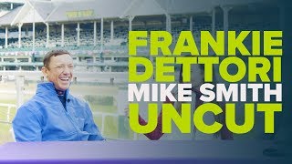 FRANKIE DETTORI amp MIKE SMITH HORSE RACINGS BEST JOCKEYS UNCUT [upl. by Annahsohs]