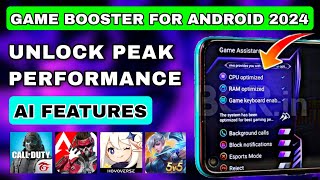 Game Booster 2024  Fix Lag Heat and Freezes on Android Games  Max 60 FPS Boost and AI Magic [upl. by Akemrej]