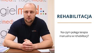 Na czym polega terapia manualna w rehabilitacji [upl. by Ahsinhoj]