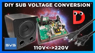 110V to 220V230V 🔌 How I converted my SVS SUBs voltage DIY style I Moving with your electronics [upl. by Teena904]