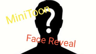 MiniToon Face Reveal [upl. by Rosanna]