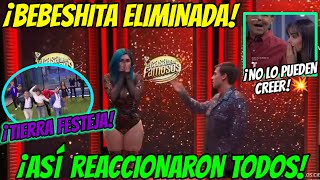 BEBESHITA ELIMINADA ASI REACCIONARON TODOS EN LA CASA DE LOS FAMOSOS 4 EN VIVO [upl. by Ernesto]