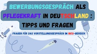 Vorbereitung auf das Vorstellungsgespräch in der NICUAbteilung – für pflegekräfte B2 [upl. by Ynned363]