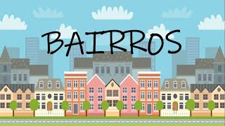 BAIRROS [upl. by Weig]