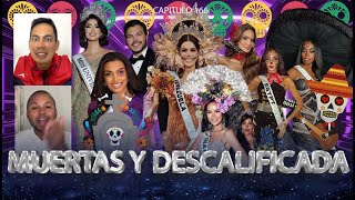 MUERTAS Y DESCALIFICADA EN MISS UNIVERSE 2024 CAP166 [upl. by Eerrahs447]