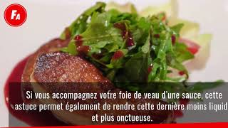 Comment Réussir La Cuisson Du Foie De Veau [upl. by Berty]