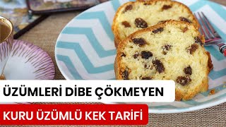 Üzümleri Dibe Çökmeyen Kuru Üzümlü Kek Tarifi  Kevserin Mutfağı Yemek Tarifleri [upl. by Nibaj61]