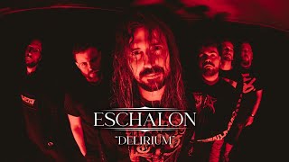 Eschalon  Delirium OFFICIAL MUSIC VIDEO [upl. by Ivo904]