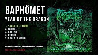 Baphömet  Year of the dragon Full EP  Thrash Metal [upl. by Natelson]