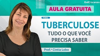 AULA GRATUITA  Tuberculose para concursos de Enfermagem  Prof Cintia Lobo  2502 as 18h30 [upl. by Harmonia]