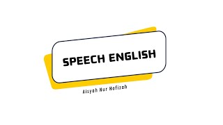 SPEECHSDN SEMANAN 12 PAGIAISYAH NUR HAFIZAHKALIDERESKKG BAHASA INGGRIS SD KALIDERES [upl. by Celina]