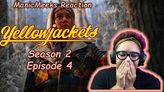 YellowJackets Season 2 Episode 4 Reaction  EVERYBODY IS DOING CRAZY STUFF [upl. by Ludovika]