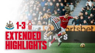 EXTENDED HIGHLIGHTS  NEWCASTLE UNITED 13 NOTTINGHAM FOREST  PREMIER LEAGUE [upl. by Adnale745]