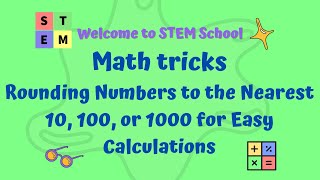 Math tricks  Rounding Numbers to the Nearest 10 100 or 1000 for Easy Calculations [upl. by Garnes]