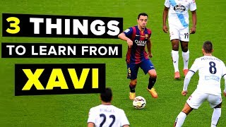 3 things every midfielder should learn from XAVI [upl. by Dlareg]