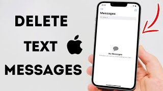 How To Delete Text Messages On iPhone  Full Guide [upl. by Yaras]