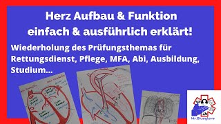 RD PRÜFUNGSWISSEN Herz umfassender erklärt Anatomie amp Physiologie längere Version [upl. by Spielman]