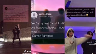 Best Friend Quotes  TikTok Compilation [upl. by Retrac163]