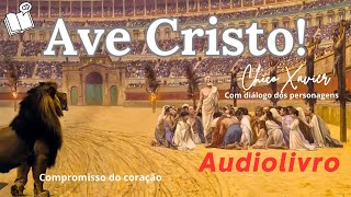 Ave Cristo  Cap 3  Compromisso do coração  Audiobook [upl. by Aztilay]