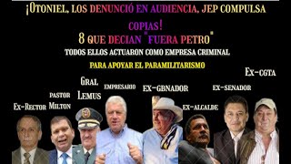 OTONIEL DENUNCIA 8 FUERA PETRO URIBISTAS QUE TENIAN EMPRESA CRIMINAL APOYANDO PARAMILITARISMO [upl. by Tioneb637]